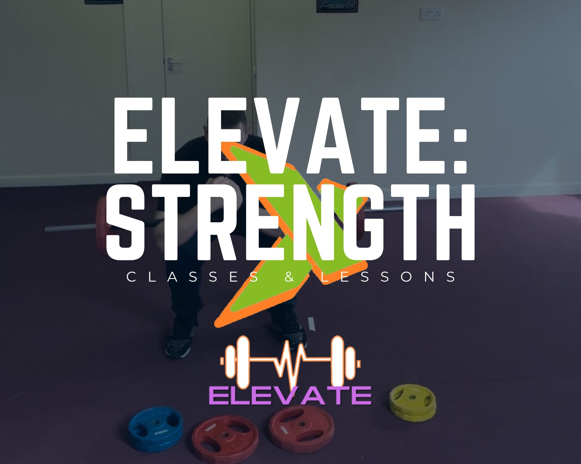 Elevate: Strength Lessons